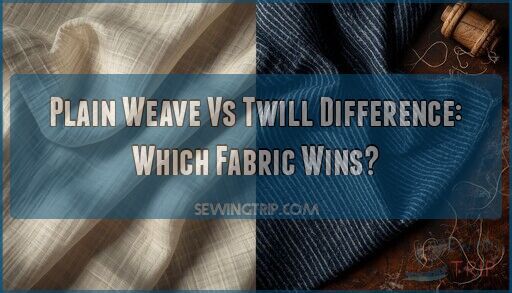 plain weave vs twill difference