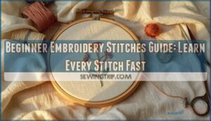 Beginner Embroidery Stitches Guide: Learn to Stitch Step by Step 2 beginner embroidery stitches guide