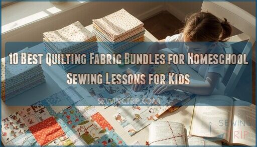 quilting fabric bundles for homeschool sewing lessons