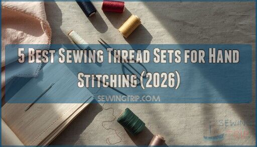 sewing thread sets for hand stitching