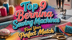 bernina sewing machines bernina sewing machines