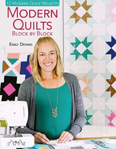 Minimalist Quilting Design Ideas: Clean, Modern & Bold 2 Modern Quilts Block by Block 6059192475